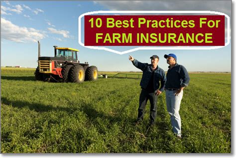 practices  farm insurance