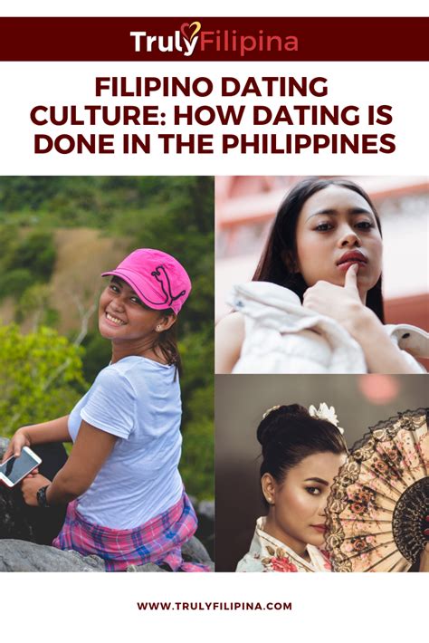 filipino dating culture how dating is done in the philippines