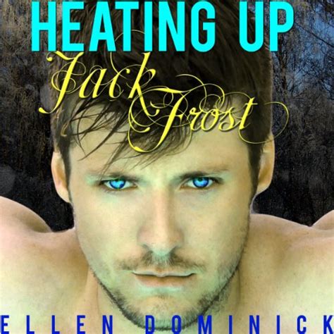 heating up jack frost a bbw holiday by ellen dominick audiobook