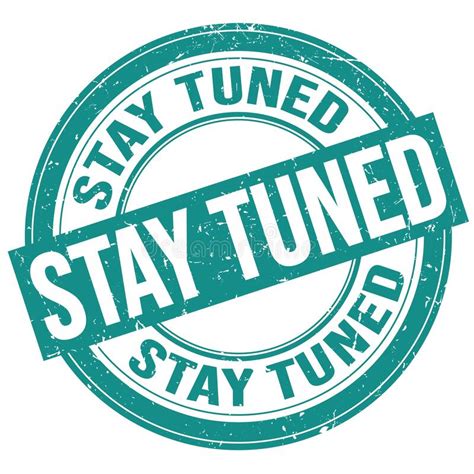 stay tuned text written  blue  stamp sign stock illustration illustration  logo text