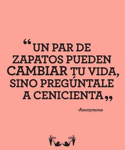 frases sobre zapatos images  pinterest frases