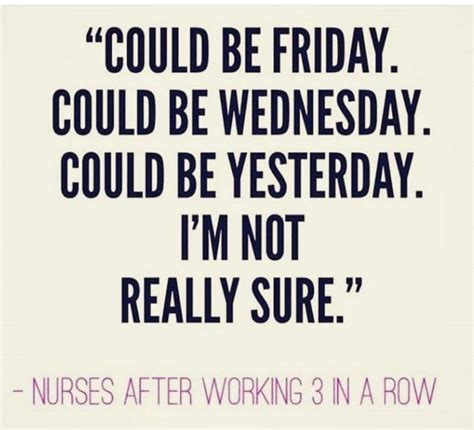 Pin By Jessi Edwards On Nurse Stuffs ‍⚕️ Funny Nurse Quotes Nurse