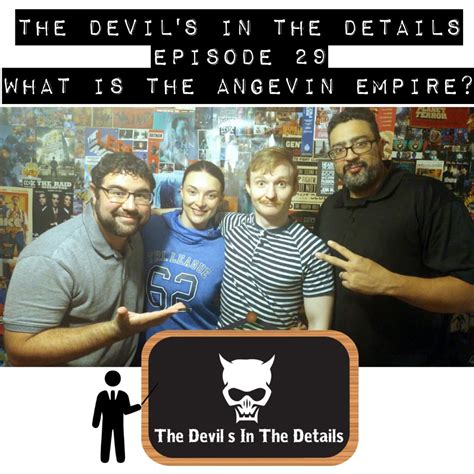 The Devil S In The Details 29 What Is The Angevin