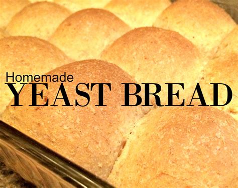 basic yeast dough slightly sweet homemade easy farm fresh  life real food  health