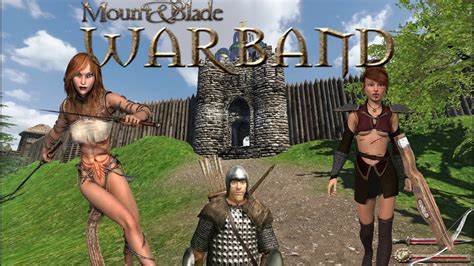 Mount And Blade Warband New Mods Austinvica