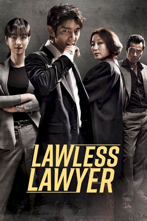 Mp4 Lawless Lawyer Season 1 Episode 1 16 Korean Drama Complete