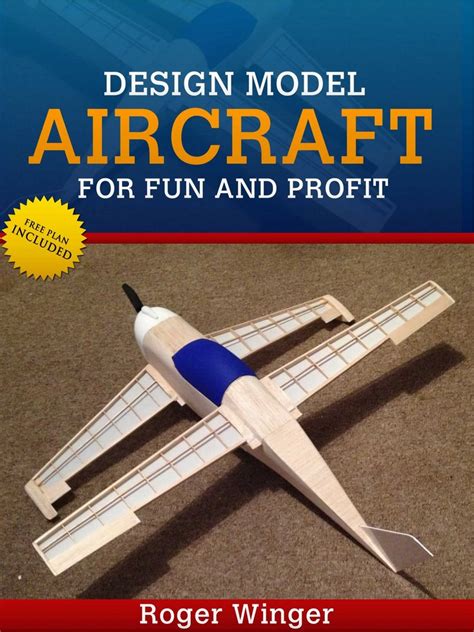 read design model aircraft  fun  profit   roger winger books