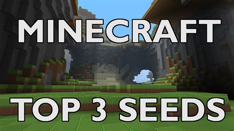 Minecraft Xbox 360 Edition Top 3 Seeds Youtube