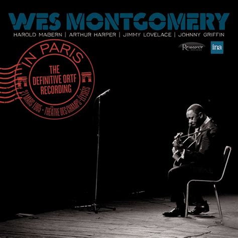 In Paris The Definitive Ortf Recording Wes Montgomery Songs