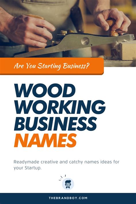 wood working business names thebrandboycom business