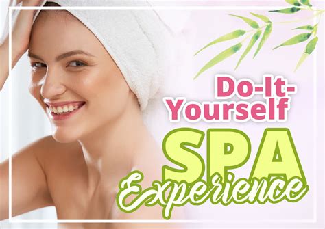 spa experience  healthy  spa experience home spa