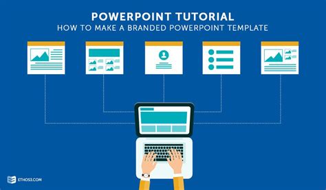 powerpoint tutorial     branded powerpoint template ethos