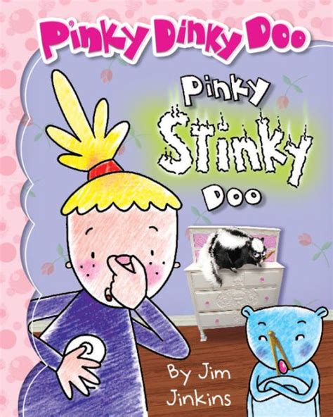 Pinky Stinky Doo Pinky Dinky Doo By Jim Jinkins Nook