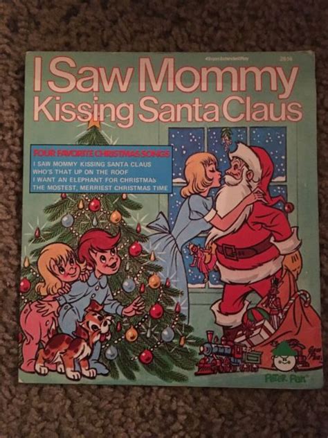 I Saw Mommy Kissing Santa Claus For Christmas Favorite Songs Vinyl Rare