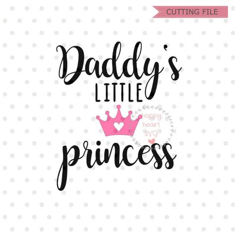 daddy s little princess svg daddy s girl svg dxf etsy