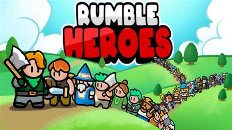 rumble heroes adventure rpg tier list touch tap play