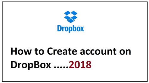 create account  dropbox  youtube