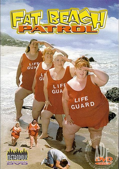 fat beach patrol 2000 adult dvd empire