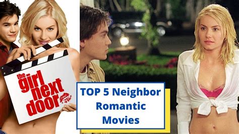 top 5 neighbor romance movies 2021 youtube