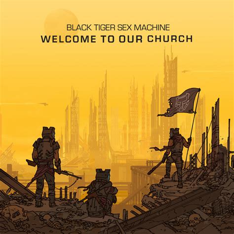 Welcome To Our Church Compilation By Black Tiger Sex Machine Spotify