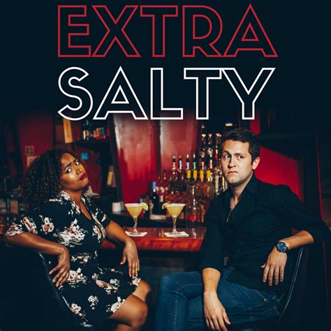 extra salty listen via stitcher for podcasts