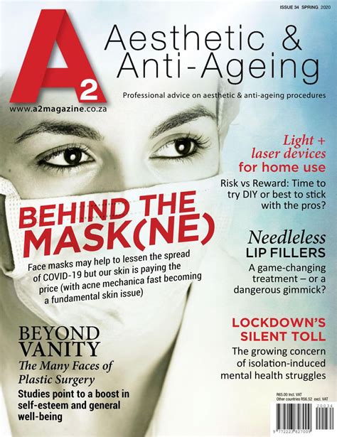 A2 Aesthetic And Anti Ageing Magazine Spring 2020 Issue 34 Magazine