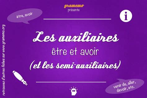 les auxiliaires etre  avoir  les semi auxiliaires gramemo apprendre le francais aura