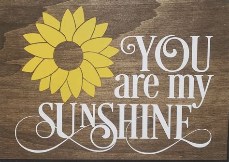 Sunflower Farmhouse Sign L You Are My Sunshine L Sunflower Etsy