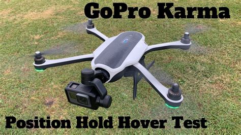 gopro karma drone hover test gopro karma review youtube
