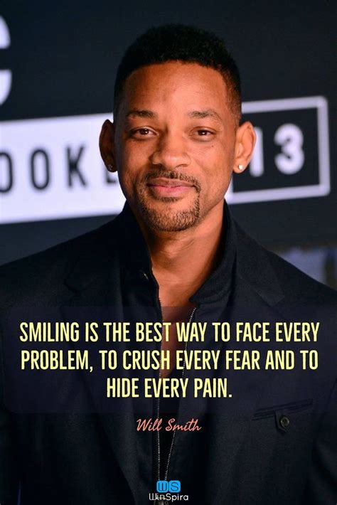 will smith s 22 inspirational and motivational quotes