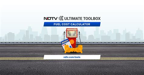fuel cost calculator petrol  diesel cost calculator ndtvcom