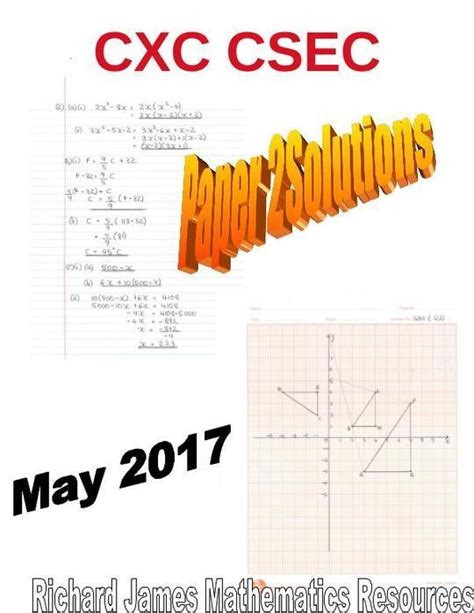 mathematics cxc csec   paper  solutions  richard james