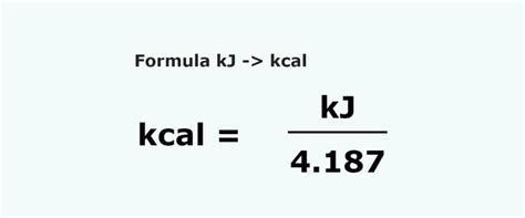 kilojoulekj  kilocaloriekcal  conversion calculator formula