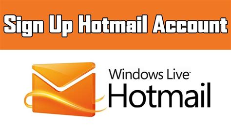 create   hotmail account  hotmail app account registration