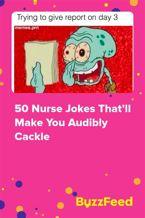 50 Nurse Jokes That’ll Make You Audibly Cackle Nurse Jokes Funny