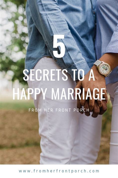 Secrets To A Happy Marriage Happy Marriage Marriage Healthy Marriage