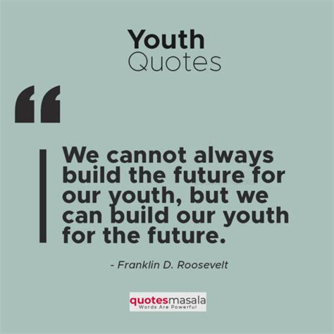 inspiring youth quotes  youngster  read quotesmasala