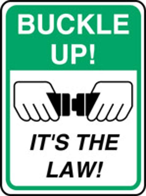 buckle up it s the law sign mtrfg13