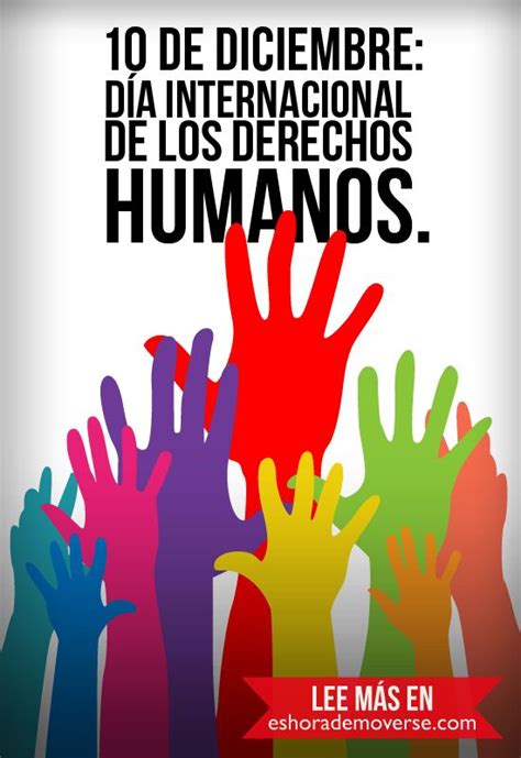 Dia Internacional De Los Derechos Humanos Eshorademoverse Math