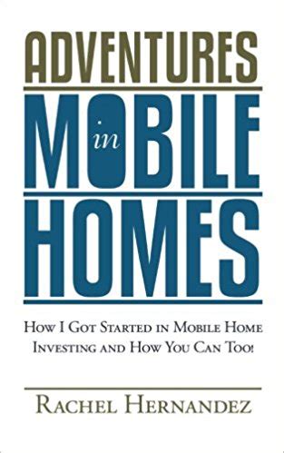 top  mobile home investing books adventures  mobile homes