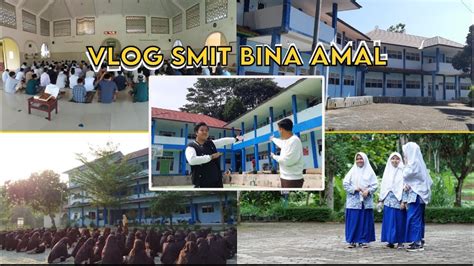 Vlog Smit Bina Amal Tahun 2021 Youtube