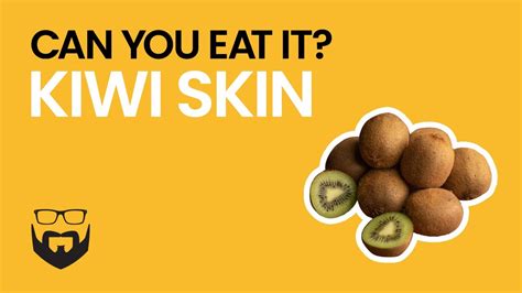 Can You Eat Kiwi Skin Youtube