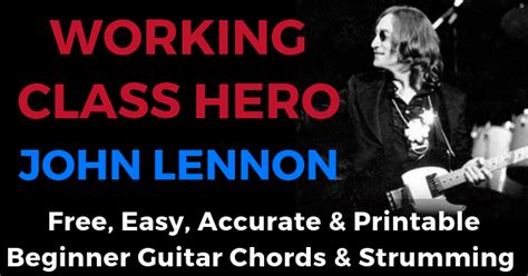 working class hero chords and strumming john lennon the