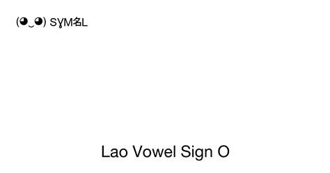 ໂ lao vowel sign o unicode number u 0ec2 📖 symbol meaning copy and 📋
