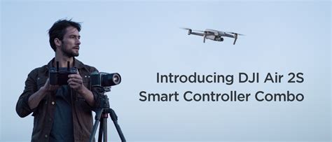 introducing dji air  smart controller combo