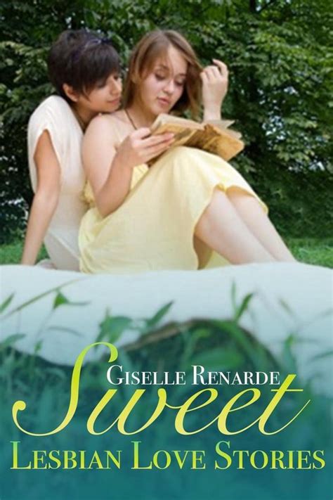 Sweet Lesbian Love Stories Ebook Giselle Renarde