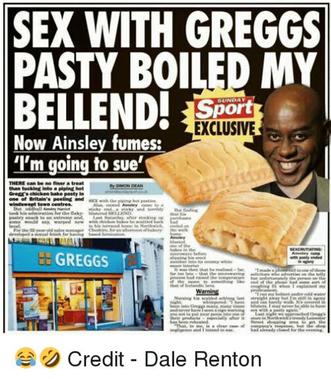 Sex With Greggs Pasty Boiled My Bellend Sunday Port Exclusive Now