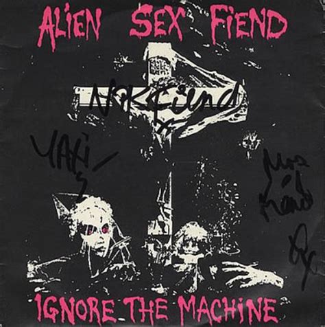alien sex fiend ignore the machine uk 7 vinyl single 7 inch record 378356