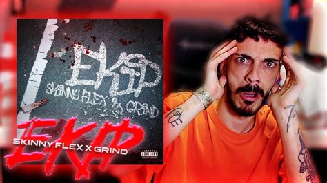 ReacciÓn A Skinny Flex Ft Grind Ekip Brutal Drill 😈 Youtube