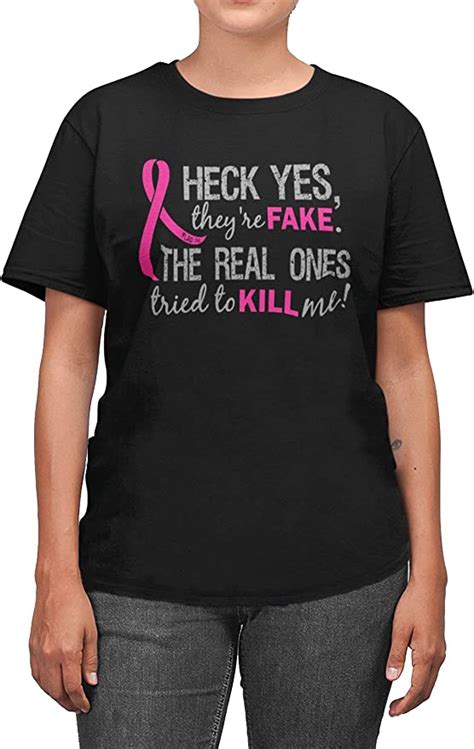 heck yes they re fake the real ones tried to kill me breast cancer